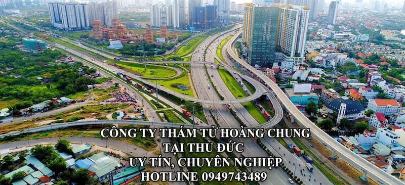 Văn phòng thám tử Hoàng Chung hỗ trợ khách hàng tại khu vực TP Thủ Đức TPHCM