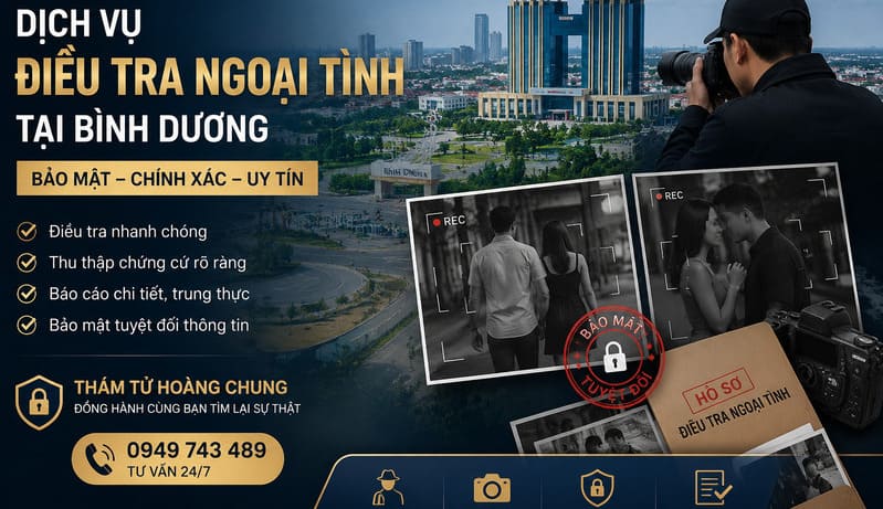 Giải pháp điều tra ngoại tình tại Bình Dương giúp khách hàng làm rõ sự thật