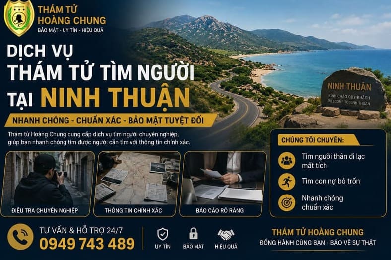 Dịch vụ thám tử Hoàng Chung tìm người tại Ninh Thuận nhanh chóng và bảo mật